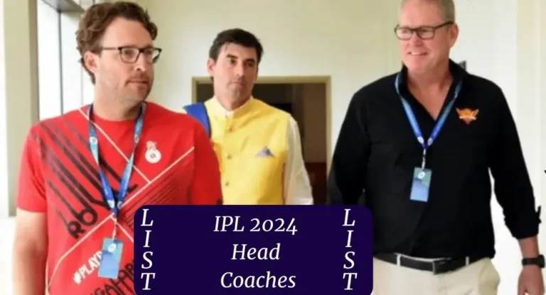 IPL 2024 Teams Head Coach